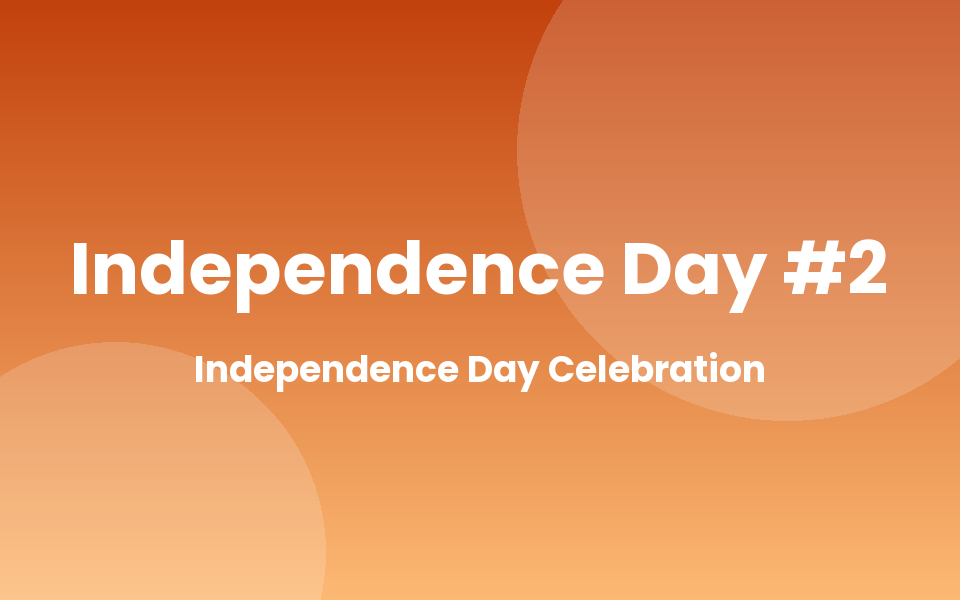 Independence Day Celebration