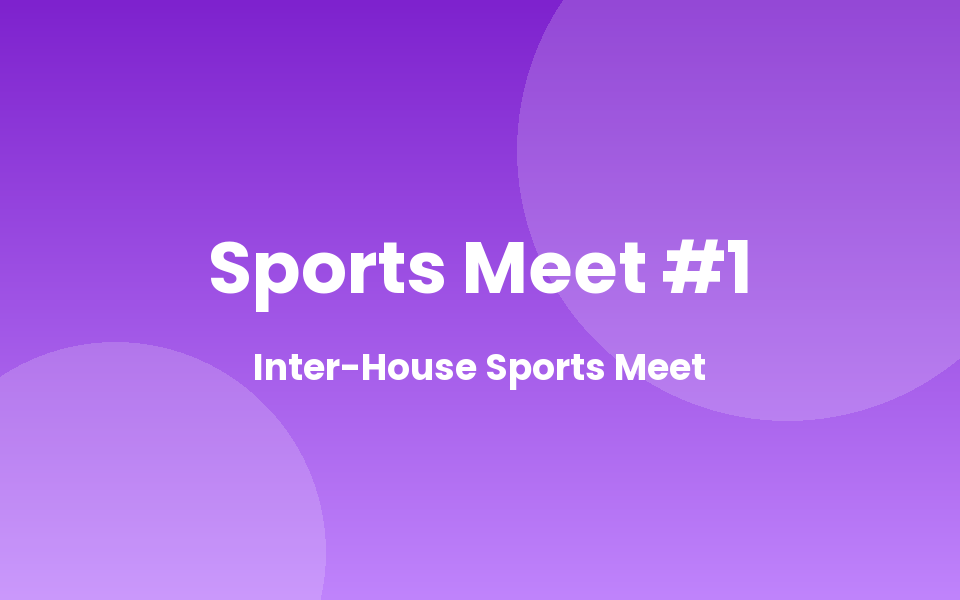 Inter-House Sports Meet